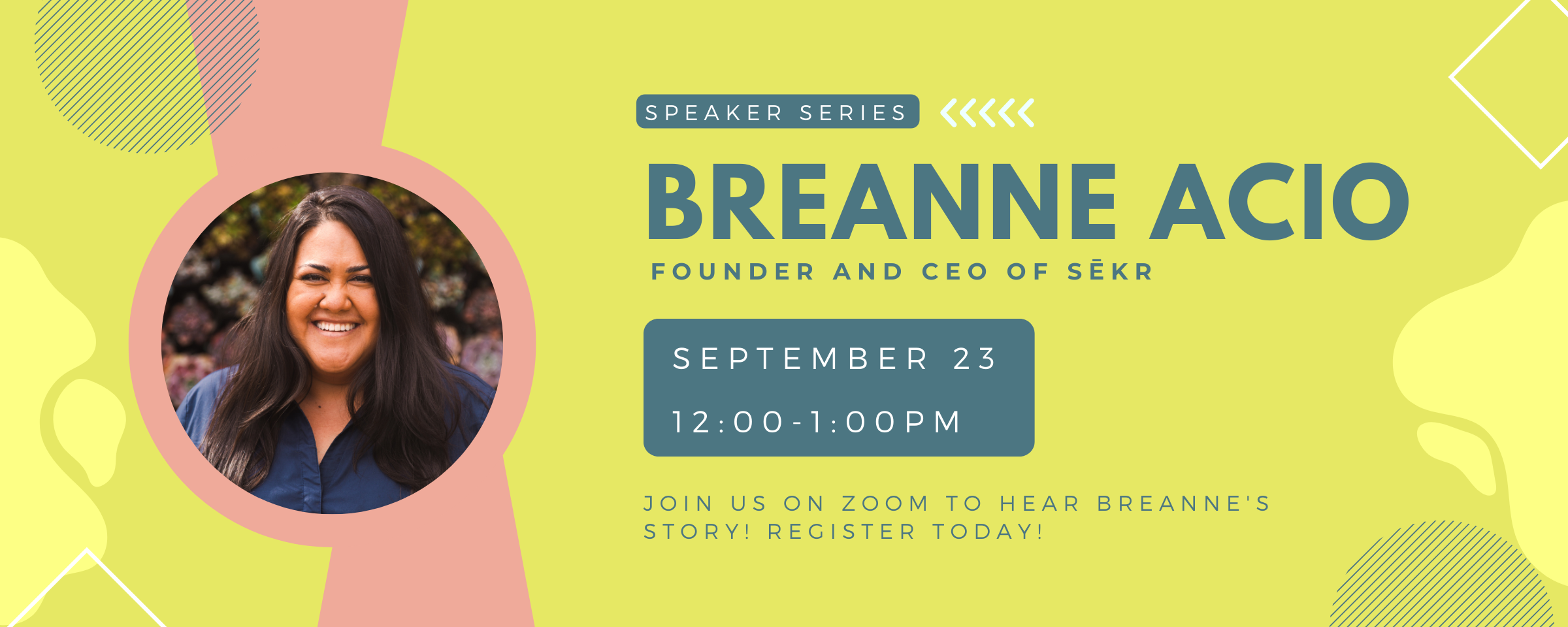 Breanne Speaker Series Event